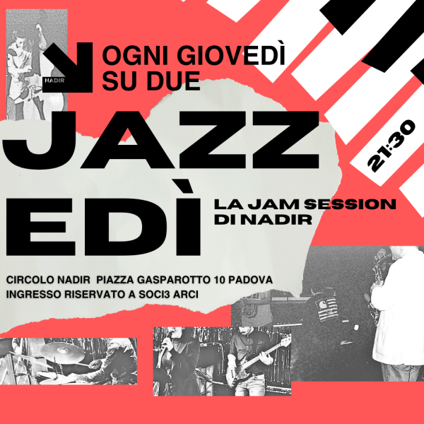 JAZZEDÌ: la jam session di Nadir