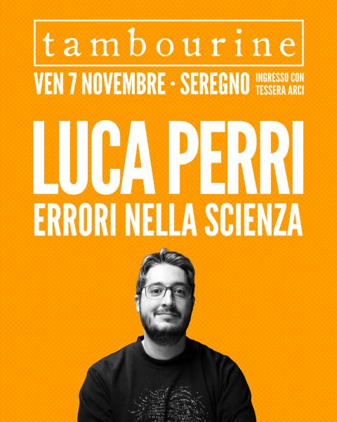 LUCA PERRI • ERRORI DELLA SCIENZA