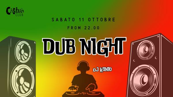 DUB NIGHT // Dj Kanto