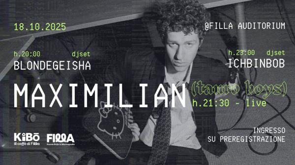 𝑴𝙖𝒙𝙞𝒎𝙞𝒍𝙞𝒂𝙣 (Tauro Boys) + Blondegeisha + ICHBINBOB @Filla, Montagnola