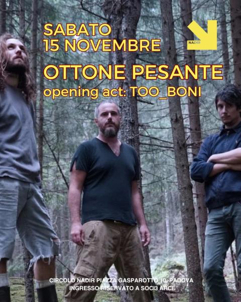 OTTONE PESANTE + TOO_BONI live set