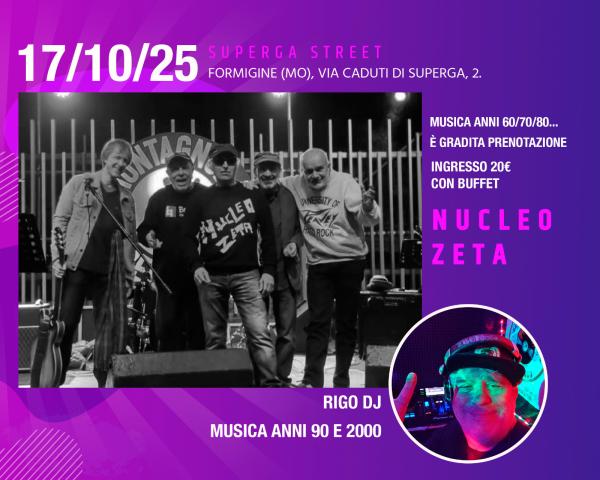 SUPERGA STREET PRESENTA :NUCLEO ZETA E RIGO DJ PER UNA SERATA DI MUSICA ANNI 60....... 2000!