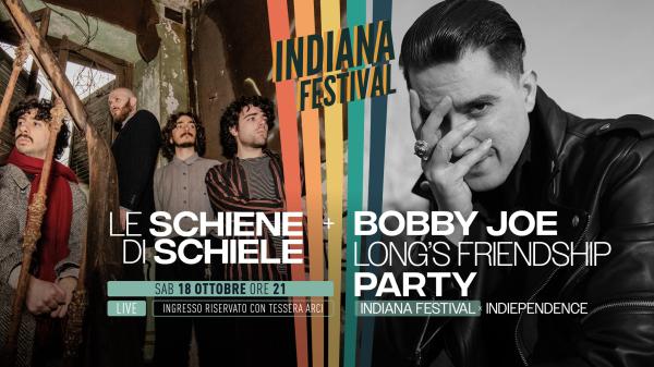 INDIANA FESTIVAL day 2 w/ BOBBY JOE LONG'S FRIENDSHIP PARTY + LE SCHIENE DI SCHIELE
