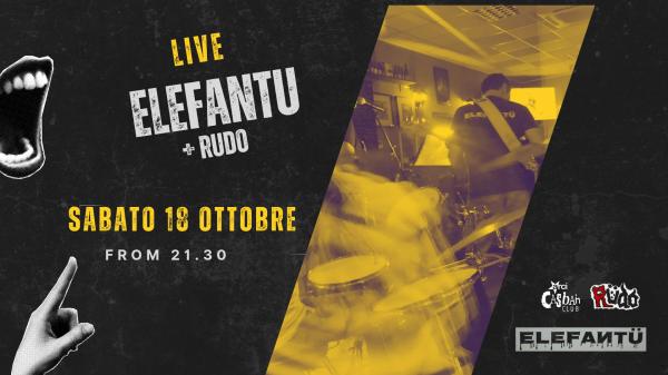 ELEFANTU + RUDO // LIVE