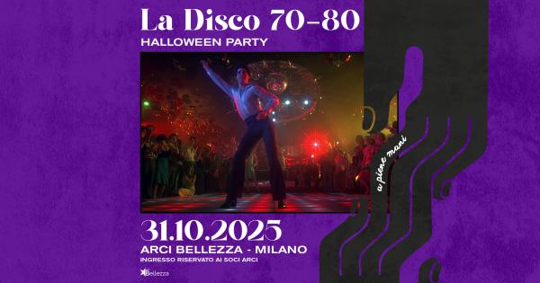 LA DISCO 70-80 - HALLOWEEN PARTY!