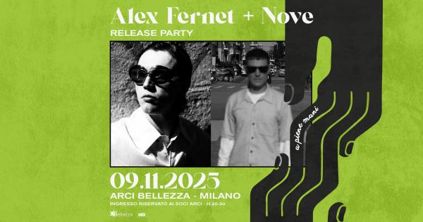 ALEX FERNET + NOVE