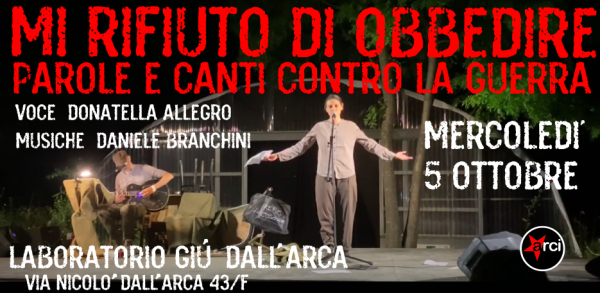 Mi rifiuto di obbedire Parole e canti contro la guerra