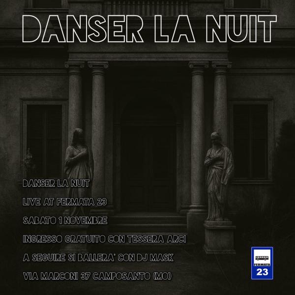 DANSER LA NUIT + FILIPPO MARLAT DJ SET @ FERMATA 23