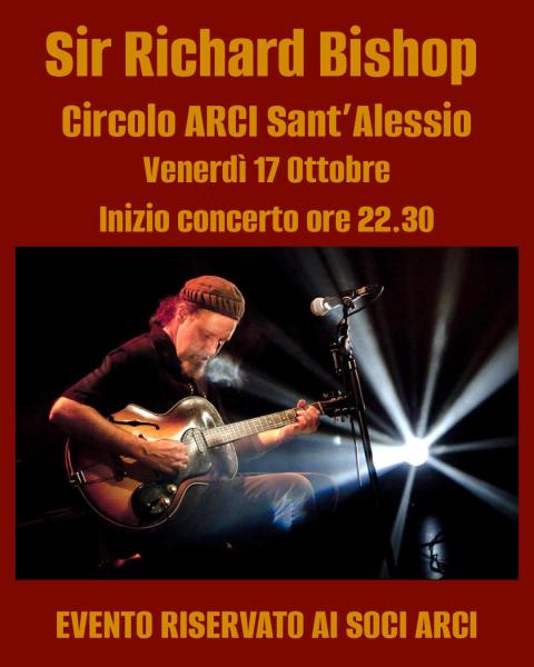 Sir Richard Bishop Live