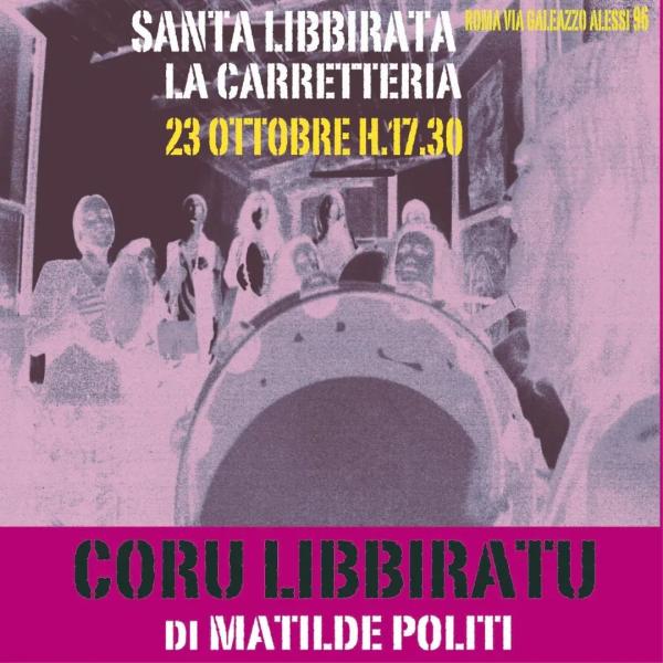 Coru Libbiratu di Matilde Politi
