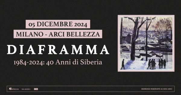 DIAFRAMMA ✫ 40 ANNI DI SIBERIA
