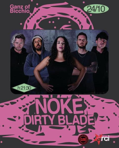 Noke & Dirty Blade live