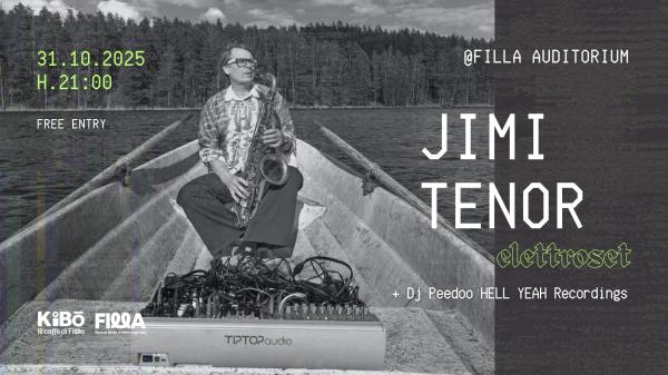 Jimi Tenor elettroset @Filla Auditorium