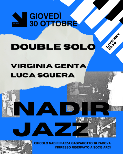 Nadir Jazz :: DOUBLE SOLO • Virginia Genta + Luca Sguera