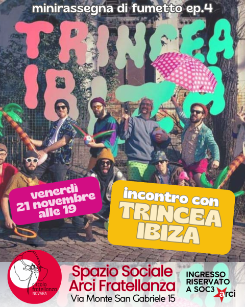 Trincea Ibiza | Minirassegna di fumetto ep.4