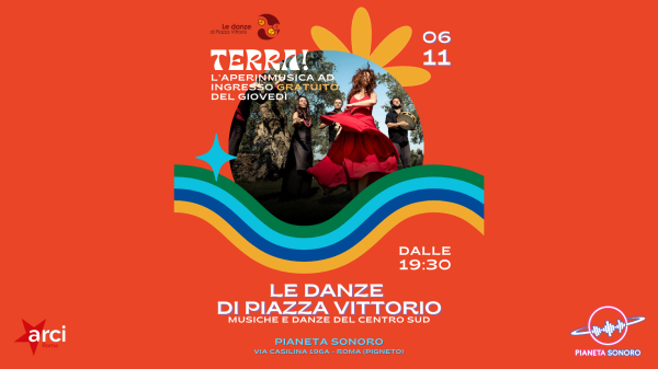 🌍🎶 𝑻𝒆𝒓𝒓𝒂! LE DANZE DI PIAZZA VITTORIO Live // L'aperinmusica ad ingresso libero del giovedì