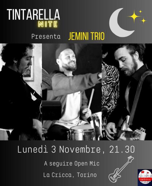 TINTARELLA NITE - JeminI TRIO