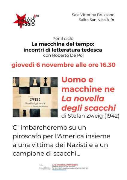 La macchina del tempo: incontri di letteratura tedesca con Roberto De Pol. Uomo e macchine ne La novella degli scacchi di Stefan Zweig (1942)