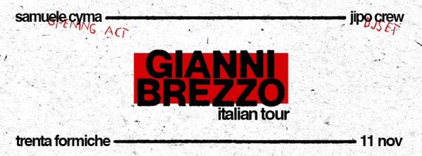 Gianni Brezzo + Samuele Cyma  ◦◦ Trenta Formiche