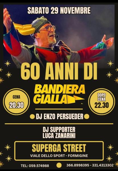 60 ANNI DI BANDIERA GIALLA! DJ ENZO PERSUEDER