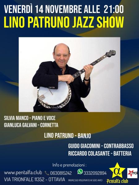 LINO PATRUNO JAZZ SHOW