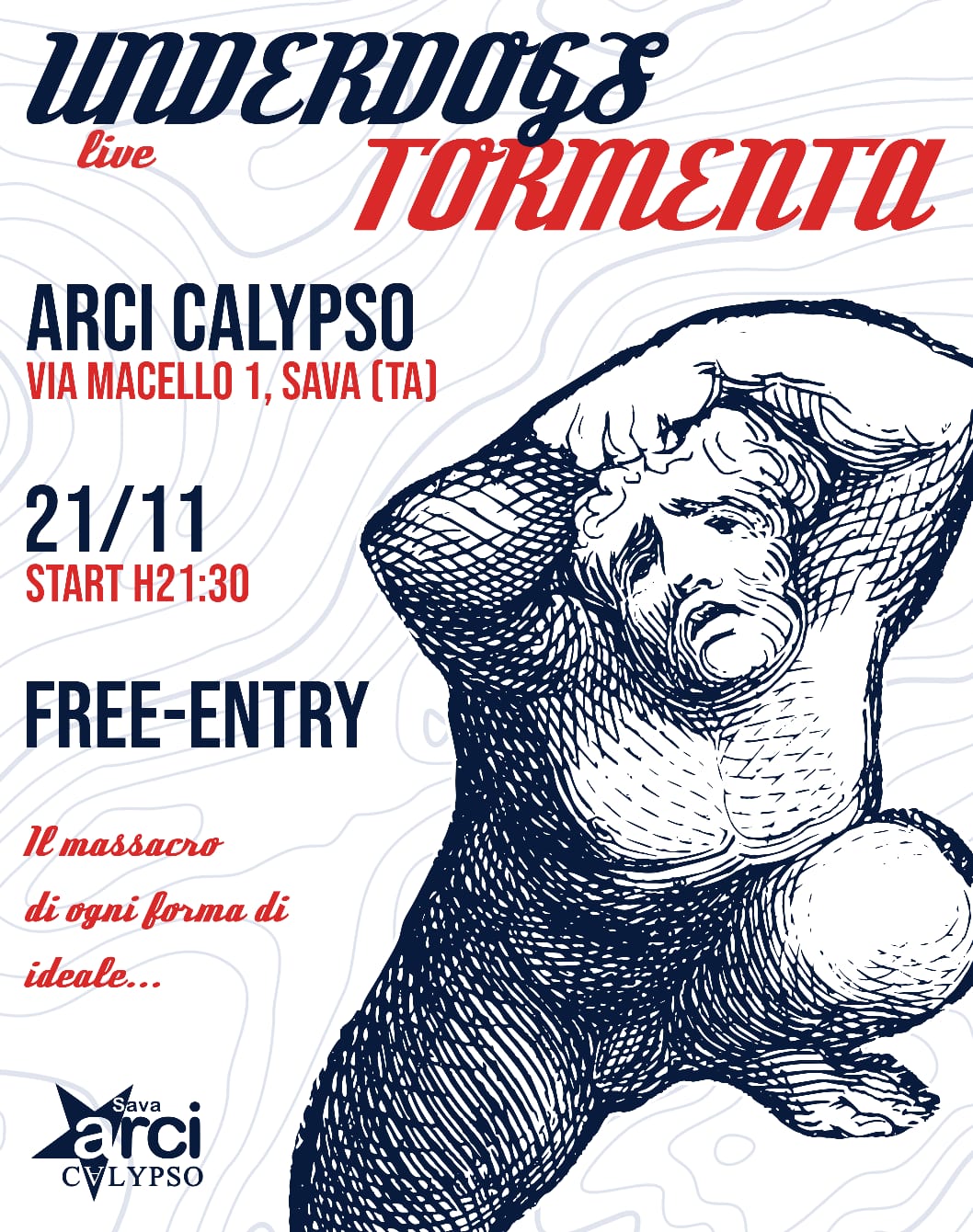 Live UNDERDOG / TORMENTA