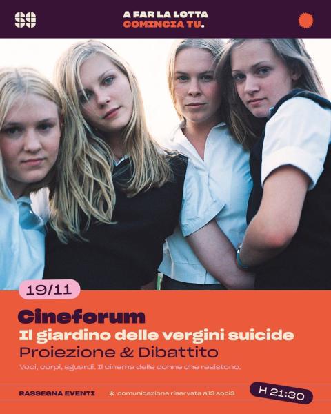 Talk: Il giardino delle vergini suicide – Proiezione e dibattito – A far la lotta comincia tu