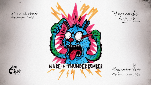 LIVE /// NUBE + THUNDERBOMBER