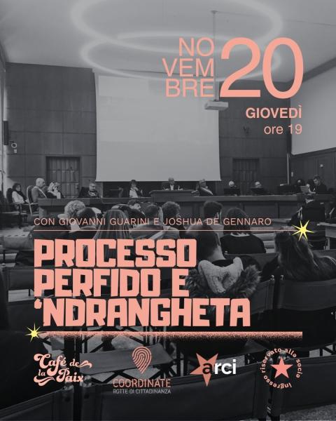 Processo Perfido e 'Ndrangheta
