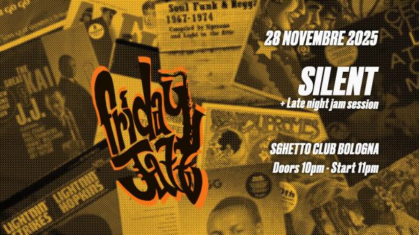 Friday Jazz | SILENT + late night jam session