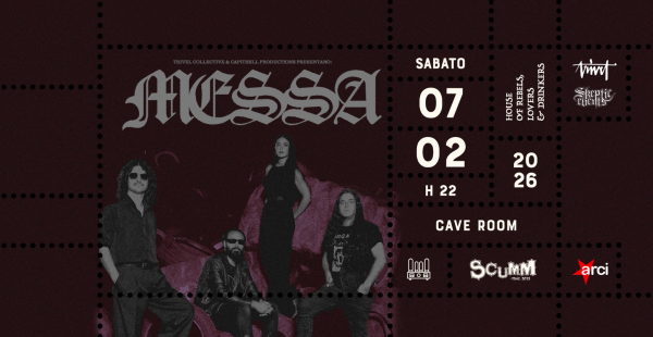 MESSA @Scumm Cave Room Sab 07/02
