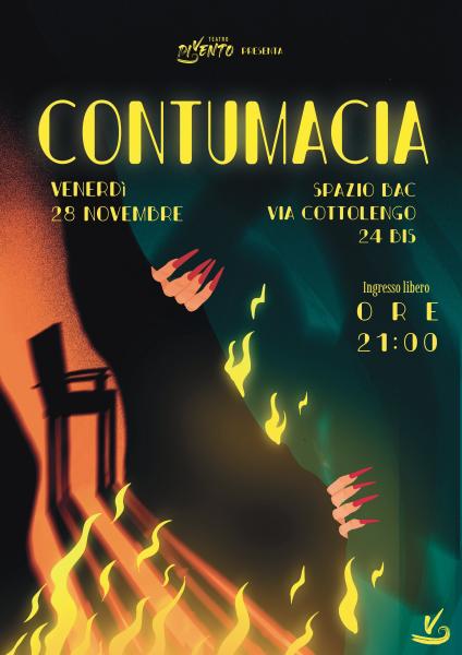 CONTUMACIA - Spettacolo Teatrale