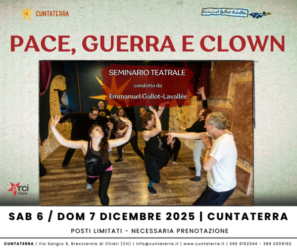 𝗣𝗔𝗖𝗘, 𝗚𝗨𝗘𝗥𝗥𝗔 𝗘 𝗖𝗟𝗢𝗪𝗡 🌟 Seminario teatrale