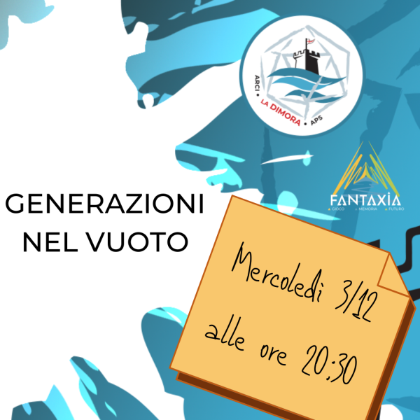 SOLO ONLINE! - GENERAZIONI NEL VUOTO - con Daniele Malafarina