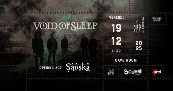 Void Of Sleep + Sauska