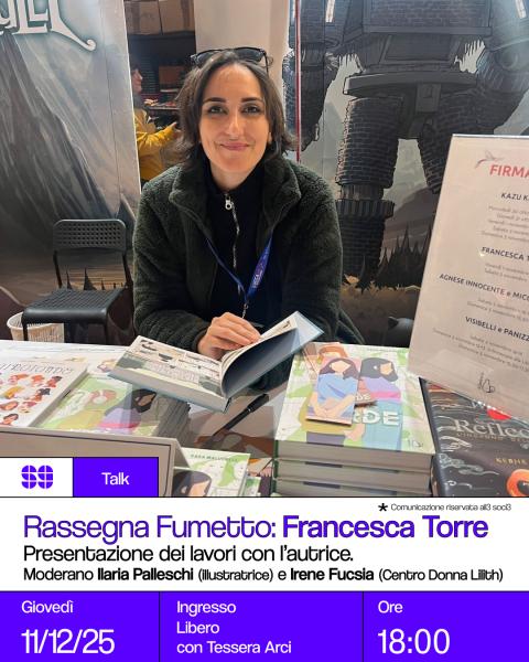 Rassegna Fumetto “Francesca Torre” – Presentazione dei lavori con l’autrice