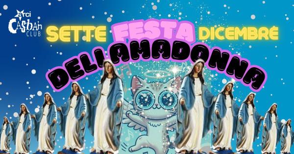 FESTA DELLA MADONNA!!