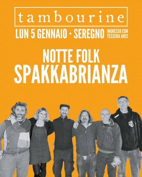 GRAN BALLO FOLK DELLA BEFANA • SPAKKABRIANZA