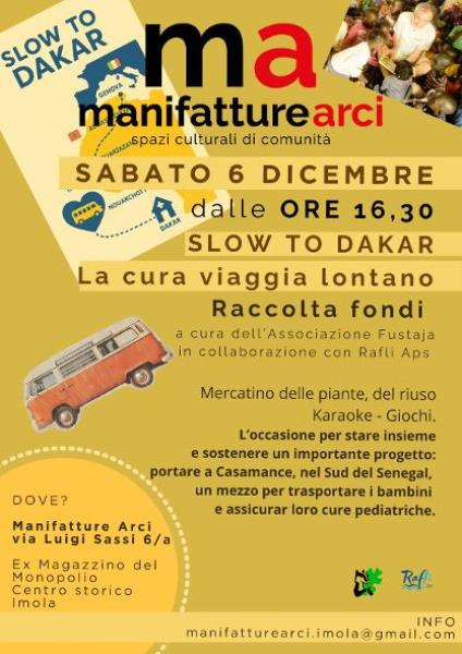 SLOW TO DAKAR - La cura viaggia lontano