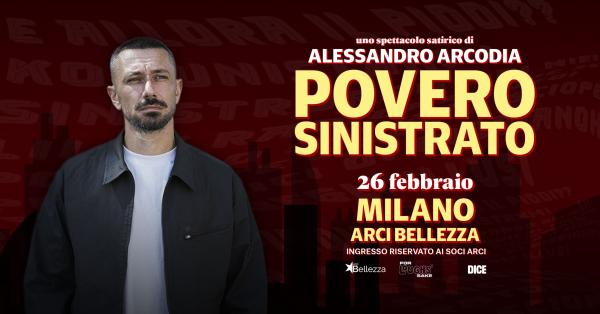 ALESSANDRO ARCODIA: POVERI SINISTRATI