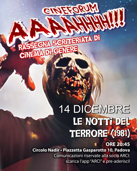 🎥"LE NOTTI DEL TERRORE" (1981) • Cineforum AAAAHHHH!