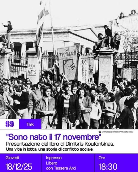 Sono nato il 17 novembre – Presentazione del libro di Dimitris Koufontinas – Una vita in lotta, una storia di conflitto sociale