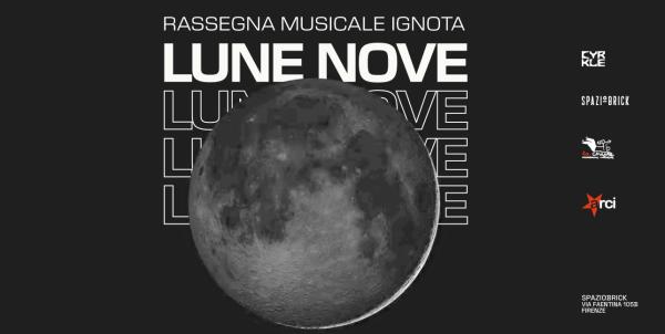 LUNE NOVE / RASSEGNA MUSICALE IGNOTA