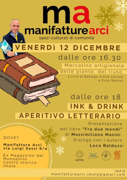 APERITIVO LETTERARIO Presentazione del libro "Fra due monti" di Massimiliano Masini