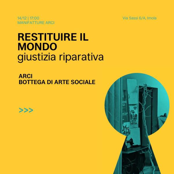 RESTITUIRE IL MONDO giustizia riparativa