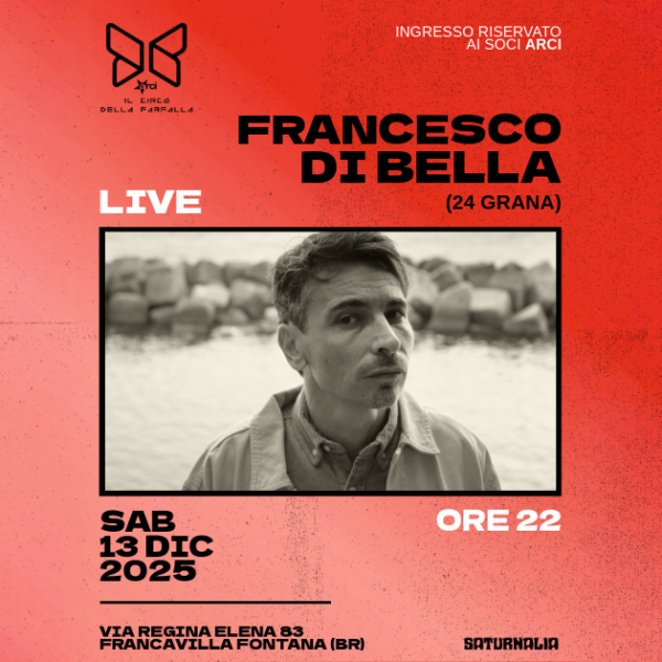 FRANCESCO DI BELLA | Live @ Il Circo della Farfalla