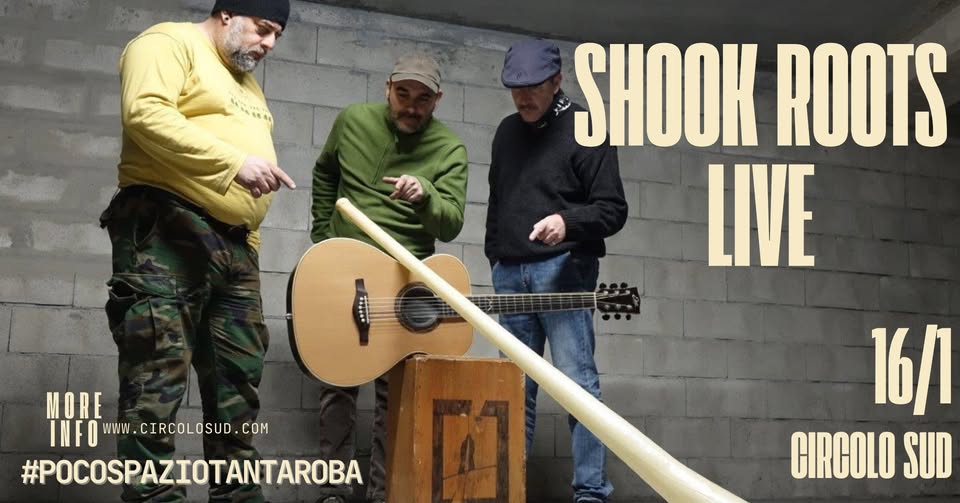 Shook Roots - Live