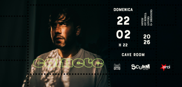 Comete live @ Scumm Cave Room  Dom 22/02 H19