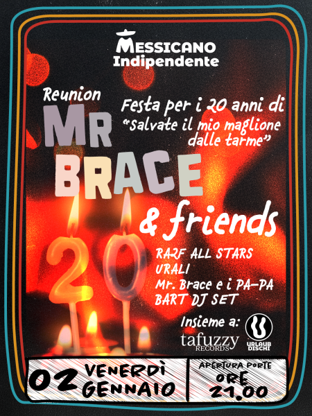 Mr. Brace & Friends / live@ Messicani_indipendente
