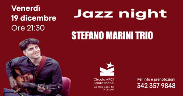 Jazz Night al Khorakhanè – Stefano Marini Trio live